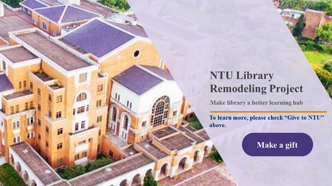 Make a Gift - NTU Library Remodeling Project